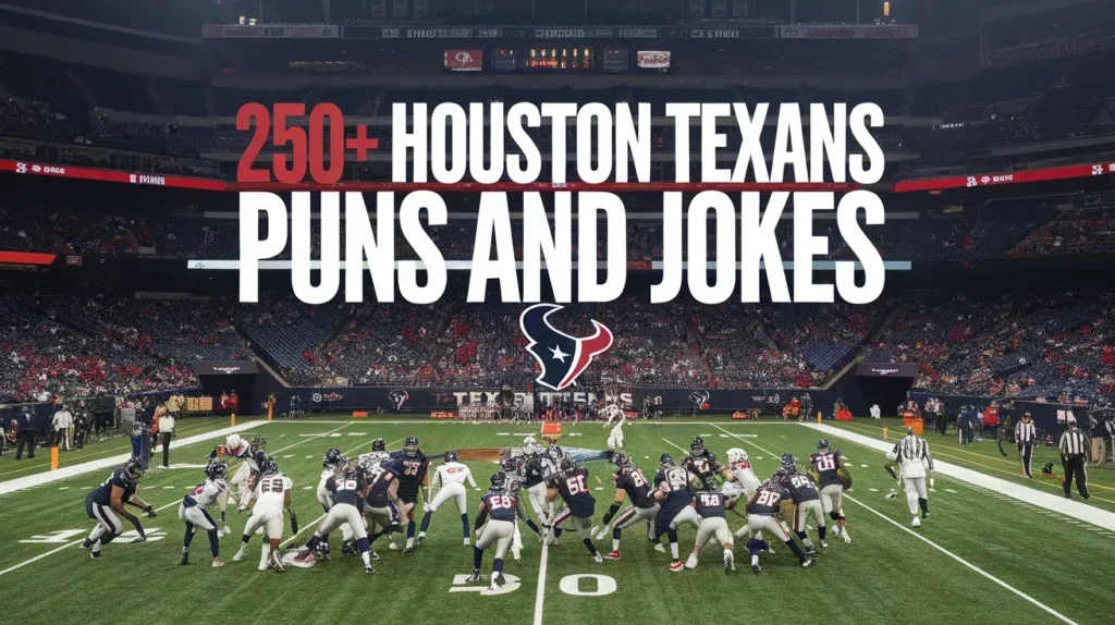 Houston Texans Puns and Jokes