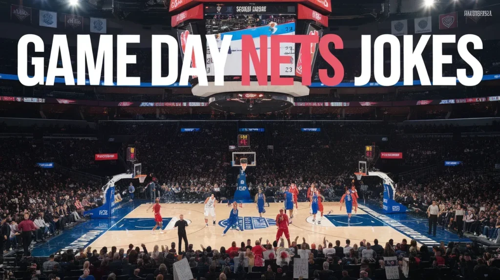 Game Day Nets Jokes
