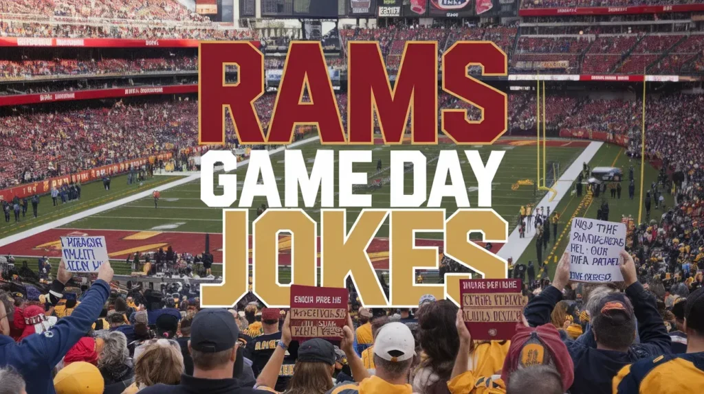 Rams Game Day Jokes