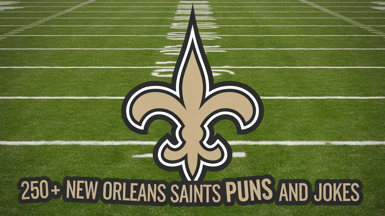 New Orleans Saints Puns and Jokes