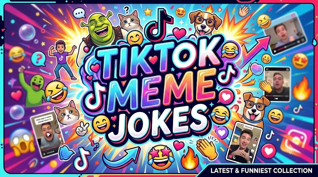 TikTok Meme Jokes